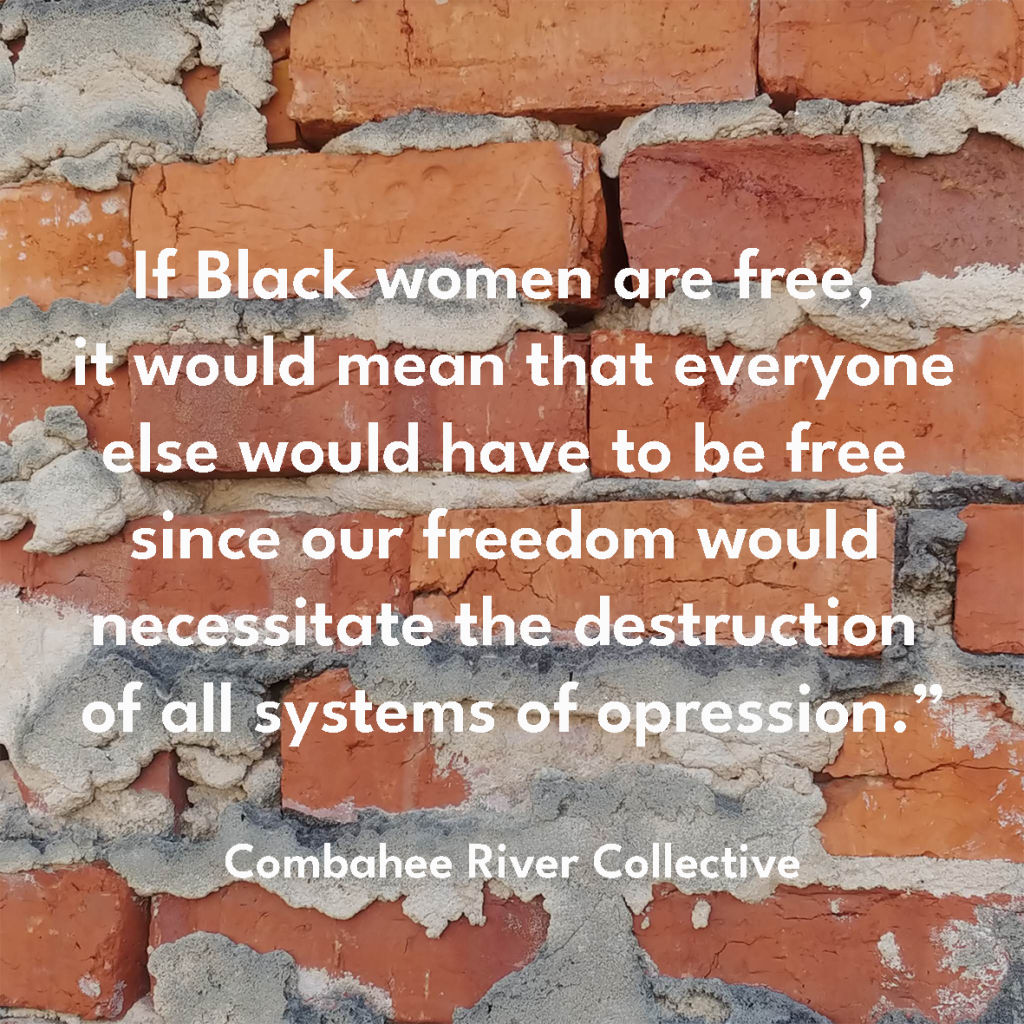 Quote from the Combahee River colloective